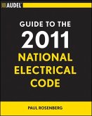 Audel Guide to the 2011 National Electrical Code (eBook, ePUB)