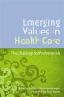 Emerging Values in Health Care (eBook,... - Bild 1