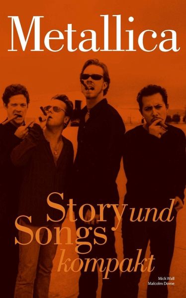 Metallica: Story und Songs kompakt (eBook, ePUB)