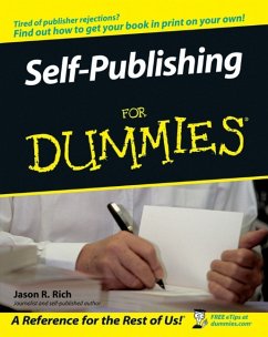 Self-Publishing For Dummies (eBook, ePUB) - Rich, Jason R.