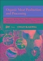 Organic Meat Production and Processing (eBook, ePUB)