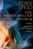 The Spirit-Filled Church (eBook, ePUB)