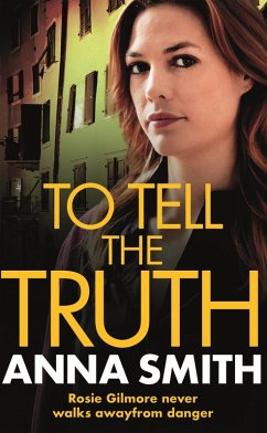 To Tell the Truth (eBook, ePUB) - Smith, Anna