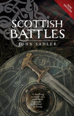 Scottish Battles (eBook, ePUB) - Sadler, John