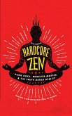 Hardcore Zen (eBook, ePUB)