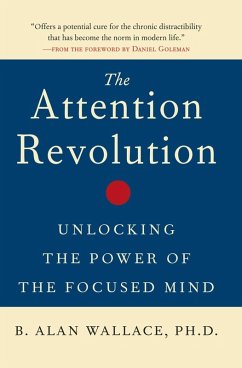 The Attention Revolution (eBook, ePUB) - Wallace, B. Alan