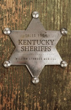 Cover Tales from Kentucky Sheriffs (eBook, ePUB)