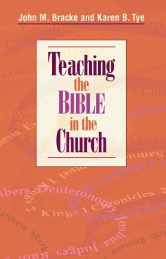 Teaching the Bible in the Church (eBook, ePUB) - Bracke, John