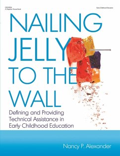 Nailing Jelly to the Wall (eBook, ePUB) - Alexander, Nancy P