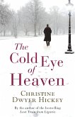 Cold Eye of Heaven (eBook, ePUB)