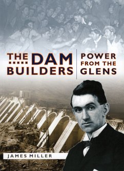 The Dam Builders (eBook, ePUB) - Miller, Jim