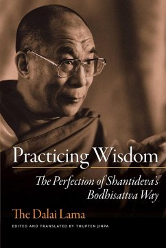 Practicing Wisdom (eBook, ePUB) - Lama, Dalai