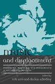 Music and Displacement (eBook, ePUB) Music and Displacement (eBook, ePUB)