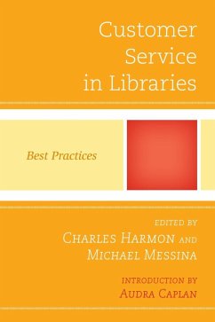Customer Service in Libraries (eBook, ePUB)