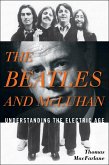 The Beatles and McLuhan (eBook, ePUB) The Beatles and McLuhan (eBook, ePUB)