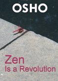 Zen Is a Revolution (eBook, ePUB)