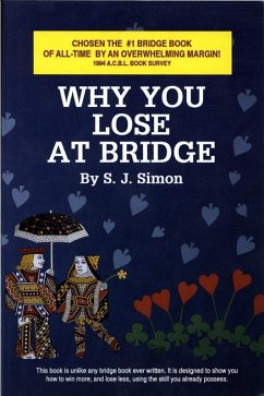 Why You Lose at Bridge (eBook, ePUB) - Simon, S. J.