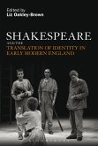 Shakespeare and the Translation of Identity in Early Modern England (eBook, ePUB)