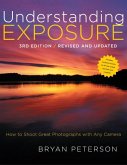 Understanding Exposure, 3rd Edition (eBook, ePUB)