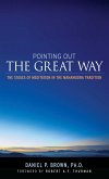 Pointing Out the Great Way (eBook, ePUB)
