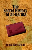 The Secret History of al Qaeda (eBook, ePUB)