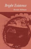 Bright Existence (eBook, ePUB)