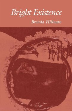 Bright Existence (eBook, ePUB) - Hillman, Brenda