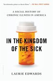 In the Kingdom of the Sick (eBook, ePUB)