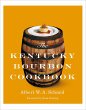 The Kentucky Bourbon Cookbook (eBook,... - Bild 1