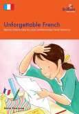 Unforgettable French (eBook, ePUB)