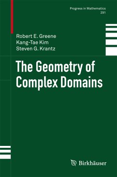 The Geometry of Complex Domains (eBook, PDF) - Greene, Robert E.; Kim, Kang-Tae; Krantz, Steven G.