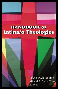 Handbook of Latina/o Theologies (eBook, ePUB)