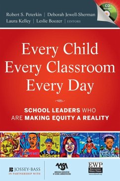 Every Child, Every Classroom, Every Day (eBook, PDF) - Peterkin, Robert; Jewell-Sherman, Deborah; Kelley, Laura; Boozer, Leslie
