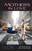 Mothers in Love (eBook, ePUB)