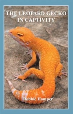 Leopard Gecko in Captivity (eBook, ePUB) - Hamper, Robbie