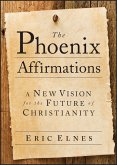 The Phoenix Affirmations (eBook, ePUB)