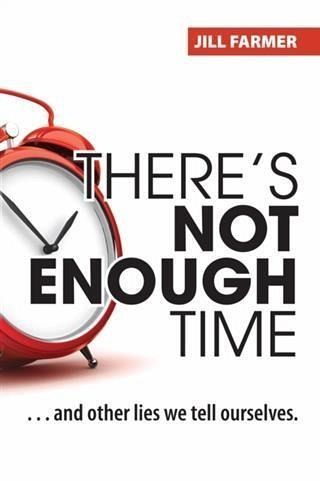 There's Not Enough Time (eBook, ePUB)