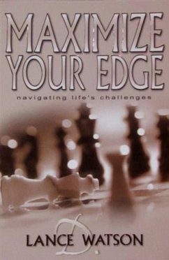 Maximize Your Edge (eBook, ePUB) - Watson, Dr. Lance D.