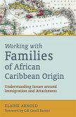 Working with Families of African Caribbean Origin (eBook, ePUB)