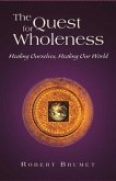 Quest for Wholeness (eBook, ePUB) Quest for Wholeness (eBook, ePUB)