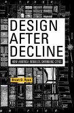 Design After Decline (eBook, ePUB)
