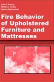 Fire Behavior of Upholstered Furniture and Mattresses (eBook, ePUB)