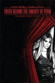 Truth Behind the Fantasy of Porn (eBook, ePUB) Truth Behind the Fantasy of Porn (eBook, ePUB)