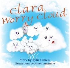 Clara Worry Cloud (eBook, ePUB) - Cimen, Kylie