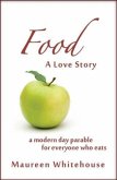 Food: A Love Story (eBook, ePUB)