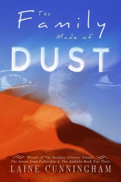 The Family Made of Dust (eBook, ePUB) - Cunningham, Laine