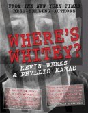 Where's Whitey? (eBook, ePUB) Where's Whitey? (eBook, ePUB)