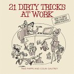 21 Dirty Tricks at Work (eBook, ePUB)