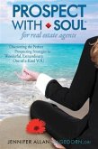 Prospect with Soul for Real Estate Agents (eBook, ePUB)