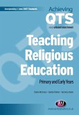 Teaching Religious Education (eBook, ePUB) Teaching Religious Education (eBook, ePUB)